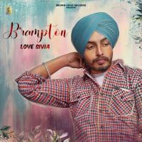Brampton Love Sivia mp3 song ringtone, Br,ton Love Sivia Ringtone Download - DjPunjab.Com.Mx