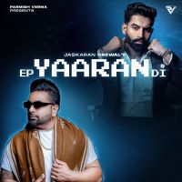 Dad Daroga Jaskaran Grewal mp3 song ringtone, EP Yaaran Di Jaskaran Grewal Ringtone Download - DjPunjab.Com.Mx