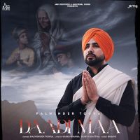 Daadi Maa Palwinder Tohra mp3 song ringtone, Daadi Maa Palwinder Tohra Ringtone Download - DjPunjab.Com.Mx