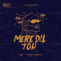 Mere Dil Toh Harman Boparai mp3 song ringtone, Mere Dil Toh Harman Boparai Ringtone Download - DjPunjab.Com.Mx