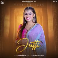 Jutti Tanishq Kaur mp3 song ringtone, Jutti Tanishq Kaur Ringtone Download - DjPunjab.Com.Mx