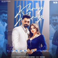 Khrey Khrey Hunar Sidhu, Gurlez Akhter mp3 song ringtone, Khrey Khrey Hunar Sidhu, Gurlez Akhter Ringtone Download - DjPunjab.Com.Mx