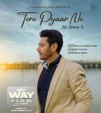 Tere Pyaar Ne Harbhajan Mann mp3 song ringtone, Tere Pyaar Ne Harbhajan Mann Ringtone Download - DjPunjab.Com.Mx