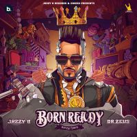 Download Born Ready Jazzy B full mp3 album