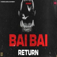 Bai Bai Return Baaghi mp3 song ringtone, Bai Bai Return Baaghi Ringtone Download - DjPunjab.Com.Mx