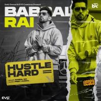 Hustle Hard Babbal Rai mp3 song ringtone, Hustle Hard Babbal Rai Ringtone Download - DjPunjab.Com.Mx