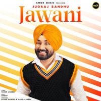 Jawani Jugraj Sandhu mp3 song ringtone, Jawani Jugraj Sandhu Ringtone Download - DjPunjab.Com.Mx