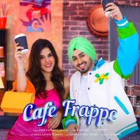 Cafe Frappe Rohanpreet Singh mp3 song ringtone, Cafe Frappe Rohanpreet Singh Ringtone Download - DjPunjab.Com.Mx