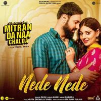 Nede Nede Ahen mp3 song ringtone, Nede Nede Ahen Ringtone Download - DjPunjab.Com.Mx