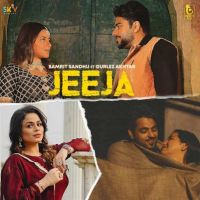 Jeeja Samrit Sandhu, Gurlez Akhtar mp3 song ringtone, Jeeja Samrit Sandhu, Gurlez Akhtar Ringtone Download - DjPunjab.Com.Mx
