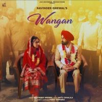 Wangan Ravinder Grewal mp3 song ringtone, Wangan Ravinder Grewal Ringtone Download - DjPunjab.Com.Mx