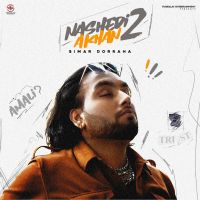 Nashedi Akhan 2 Simar Doraha mp3 song ringtone, Nashedi Akhan 2 Simar Doraha Ringtone Download - DjPunjab.Com.Mx