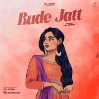 Rude Jatt Gill Armaan mp3 song ringtone, Rude Jatt Gill Armaan Ringtone Download - DjPunjab.Com.Mx