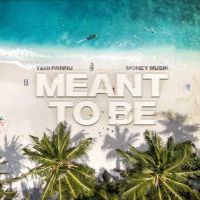 Meant To Be Tegi Pannu mp3 song ringtone, Meant To Be Tegi Pannu Ringtone Download - DjPunjab.Com.Mx