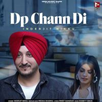DP Chann Di Inderjit Nikku mp3 song ringtone, DP Chann Di Inderjit Nikku Ringtone Download - DjPunjab.Com.Mx