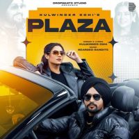 PLAZA Kulwinder Sohi mp3 song ringtone, PLAZA Kulwinder Sohi Ringtone Download - DjPunjab.Com.Mx