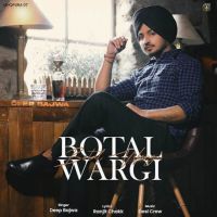 Botal Wargi Deep Bajwa mp3 song ringtone, Botal Wargi Deep Bajwa Ringtone Download - DjPunjab.Com.Mx