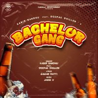 Bachelor Gang Kabir Sandhu, Deepak Dhillon mp3 song ringtone, Bachelor Gang Kabir Sandhu, Deepak Dhillon Ringtone Download - DjPunjab.Com.Mx
