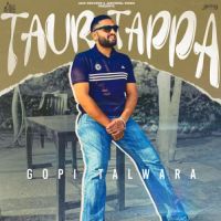 Taur Tappa Gopi Talwara mp3 song ringtone, Taur Tappa Gopi Talwara Ringtone Download - DjPunjab.Com.Mx