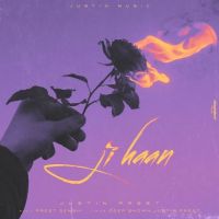 Ji Haan Justin Preet mp3 song ringtone, Ji Haan Justin Preet Ringtone Download - DjPunjab.Com.Mx