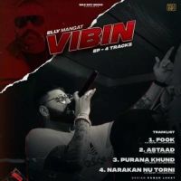 Astaad Elly Mangat mp3 song ringtone, Vibin - EP Elly Mangat Ringtone Download - DjPunjab.Com.Mx