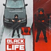 Black Life Sardar Khehra mp3 song ringtone, Black Life Sardar Khehra Ringtone Download - DjPunjab.Com.Mx