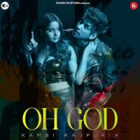 Oh God Kambi Rajpuria mp3 song ringtone, Oh God Kambi Rajpuria Ringtone Download - DjPunjab.Com.Mx