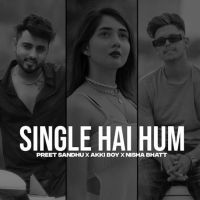 Single Hai Hum Preet Sandhu mp3 song ringtone, Single Hai Hum Preet Sandhu Ringtone Download - DjPunjab.Com.Mx