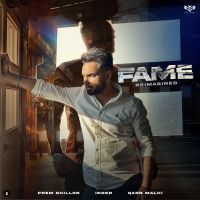 Fame Reimagined Prem Dhillon mp3 song ringtone, Fame Reimagined Prem Dhillon Ringtone Download - DjPunjab.Com.Mx