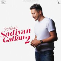 Hasde Hi Rehne Aan Hustinder mp3 song ringtone, Sadiyan Gallan 2 Hustinder Ringtone Download - DjPunjab.Com.Mx