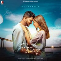 Pyar Ho Gya Dilshad mp3 song ringtone, Pyar Ho Gya Dilshad Ringtone Download - DjPunjab.Com.Mx