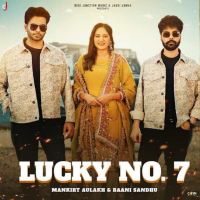 Lucky No. 7 Mankirt Aulakh mp3 song ringtone, Lucky No. 7 Mankirt Aulakh Ringtone Download - DjPunjab.Com.Mx