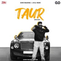 Taur Dilpreet Dhillon mp3 song ringtone, Taur Dilpreet Dhillon Ringtone Download - DjPunjab.Com.Mx