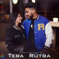 Tera Rutba Gurwinder Brar mp3 song ringtone, Tera Rutba Gurwinder Brar Ringtone Download - DjPunjab.Com.Mx