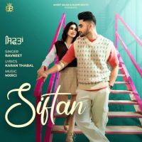 Siftan Ravneet mp3 song ringtone, Siftan Ravneet Ringtone Download - DjPunjab.Com.Mx