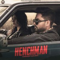 HenchMan Harmeet Aulakh mp3 song ringtone, HenchMan Harmeet Aulakh Ringtone Download - DjPunjab.Com.Mx