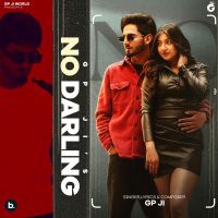 No Darling GP Ji mp3 song ringtone, No Darling GP Ji Ringtone Download - DjPunjab.Com.Mx