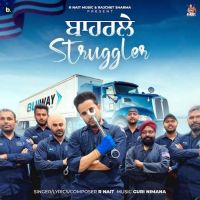 Baharle Struggler R. Nait mp3 song ringtone, Baharle Struggler R. Nait Ringtone Download - DjPunjab.Com.Mx