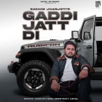 Gaddi Jatt Di Sachin Jhanjoti mp3 song ringtone, Gaddi Jatt Di Sachin Jhanjoti Ringtone Download - DjPunjab.Com.Mx