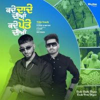 Kade Dade Diyan Kade Pote Diyan (Title Track) D Harp mp3 song ringtone, Kade Dade Diyan Kade Pote Diyan (Title Track) D Harp Ringtone Download - DjPunjab.Com.Mx