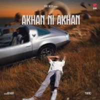 Akhan Ni Akhan Harvi mp3 song ringtone, Akhan Ni Akhan Harvi Ringtone Download - DjPunjab.Com.Mx