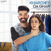 Kharchey Da Ghar The Landers, Simar Kaur mp3 song ringtone, Kharchey Da Ghar The Landers, Simar Kaur Ringtone Download - DjPunjab.Com.Mx