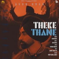 Theke Thane Avon Brar mp3 song ringtone, Theke Thane Avon Brar Ringtone Download - DjPunjab.Com.Mx