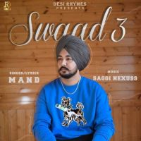 Swaad 3 Mand mp3 song ringtone, Swaad 3 Mand Ringtone Download - DjPunjab.Com.Mx
