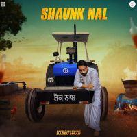 Shaunk Nal Babbu Maan mp3 song ringtone, Shaunk Nal Babbu Maan Ringtone Download - DjPunjab.Com.Mx