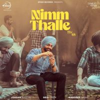 Nimm Thalle Jordan Sandhu mp3 song ringtone, Nimm Thalle Jordan Sandhu Ringtone Download - DjPunjab.Com.Mx