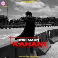 Kahani Indi Maan mp3 song ringtone, Kahani Indi Maan Ringtone Download - DjPunjab.Com.Mx