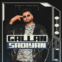 Gallan Sadiyan Guntaj Dandiwal mp3 song ringtone, Gallan Sadiyan Guntaj Dandiwal Ringtone Download - DjPunjab.Com.Mx