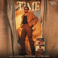Time Tyson Sidhu mp3 song ringtone, Time Tyson Sidhu Ringtone Download - DjPunjab.Com.Mx