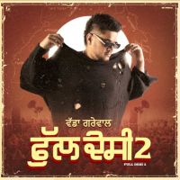 Download Full Desi 2 Vadda Grewal full mp3 album